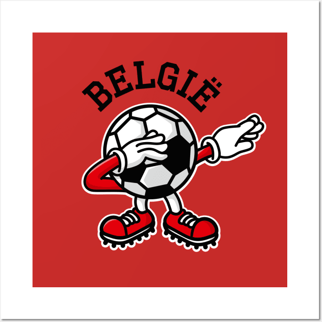 België Belgium dab dabbing soccer football Wall Art by LaundryFactory